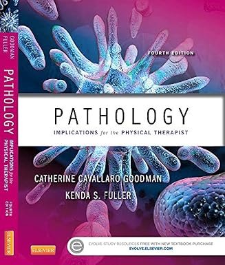 Pathology: Implications for the Physical Therapist