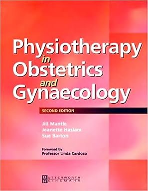 Physiotherapy in Obstetrics and Gynecology