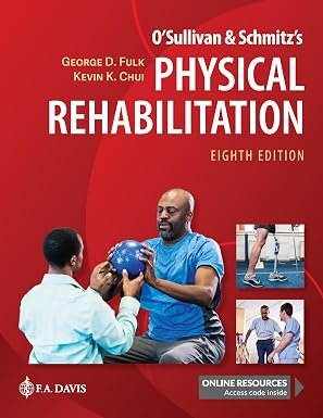 Physical Rehabilitation Assessment and Treatment